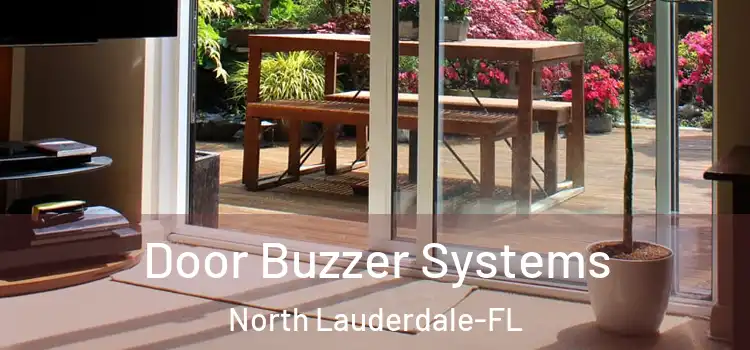 Door Buzzer Systems North Lauderdale-FL