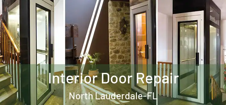  Interior Door Repair North Lauderdale-FL